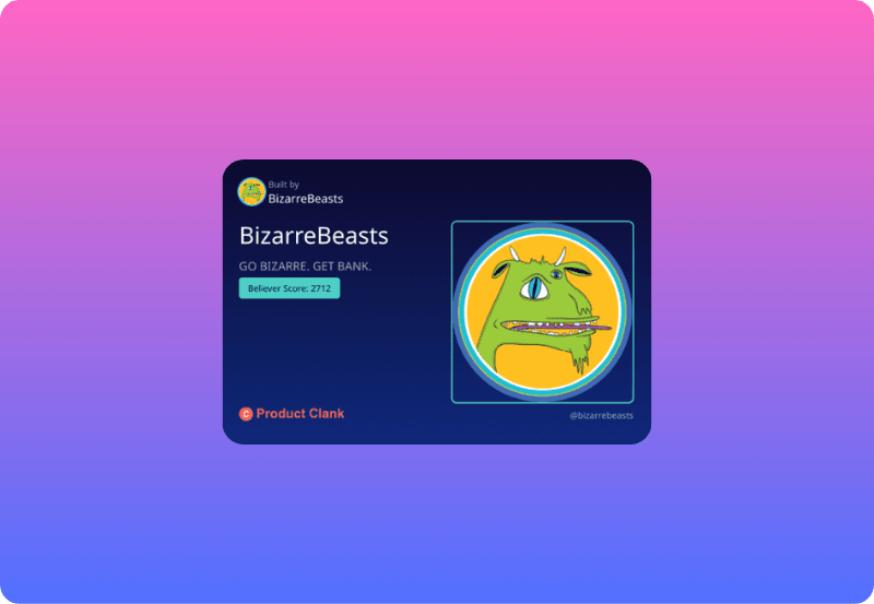 Believe in BizarreBeasts